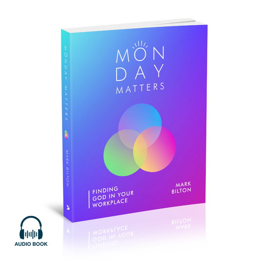 Monday Matters: Finding God in Your Workplace (Audiobook)